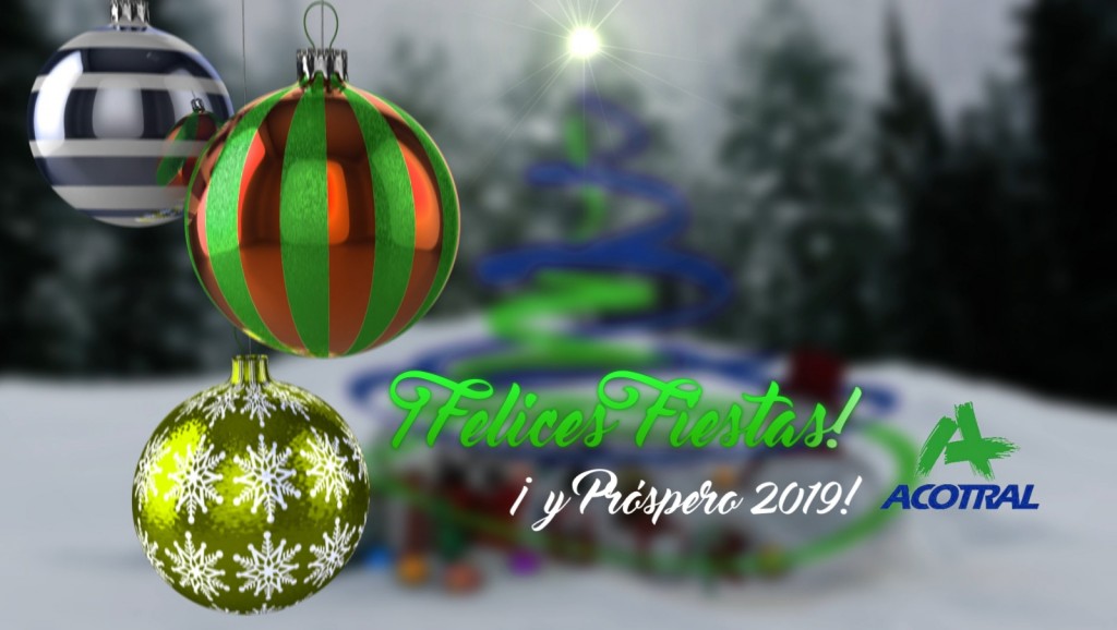 Felices fiestas de parte del equipo de Acotral